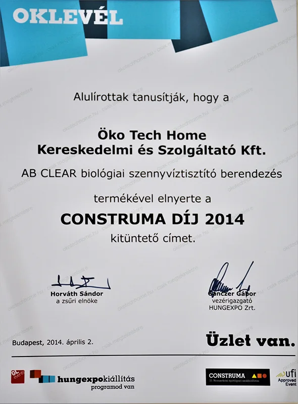 A CONSTRUMA DÍJ 2014 oklevele: az ÖkoTech-Home Kft. az A.B. Clear biológiai szennyvíztisztító berendezés termékével elnyerte a kitüntető címet (Budapest, 2014. április 2.)